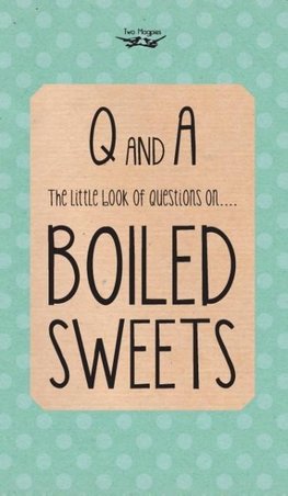 Anon: Little Book of Questions on Boiled Sweets