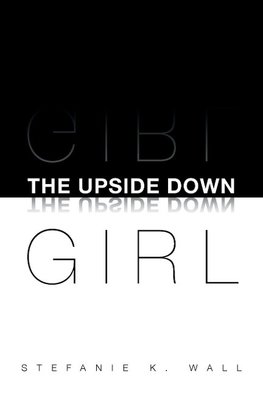 The Upside Down Girl