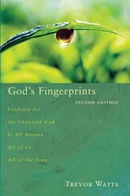 God's Fingerprints, Second Edition