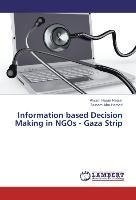 Information based Decision Making in NGOs - Gaza Strip