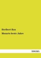 Mozarts beste Jahre