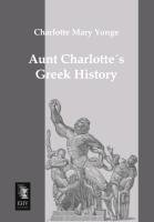 Aunt Charlotte\'s Greek History