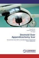 Desmoid Over Appendicectomy Scar