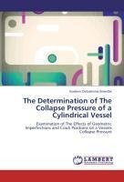 The Determination of The Collapse Pressure of a Cylindrical Vessel