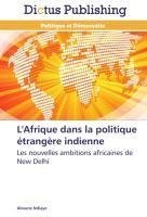 L'Afrique dans la politique étrangère indienne