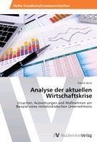 Analyse der aktuellen Wirtschaftskrise