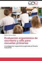 Evaluación ergonómica de escritorio y silla para escuelas primarias