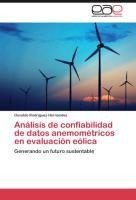 Análisis de confiabilidad de datos anemométricos en evaluación eólica