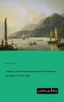 Tagebuch einer Entdeckungsreise nach der Südsee in den Jahren 1776 bis 1780