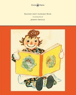 Raggedy Ann's Alphabet Book - Written and Illustrated by Johnny Gruelle