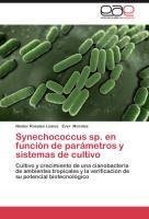 Synechococcus sp. en función de parámetros y sistemas de cultivo