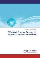 Efficient Energy Saving in Wireless Sensor Networks