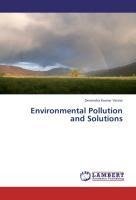 Environmental Pollution and Solutions