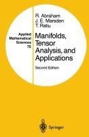 Manifolds, Tensor Analysis, and Applications