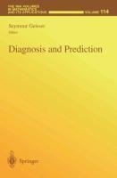 Diagnosis and Prediction