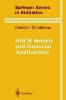 ARCH Models and Financial Applications