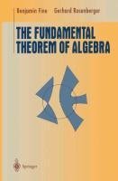 The Fundamental Theorem of Algebra