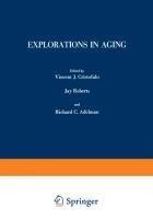 Explorations in Aging