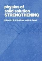 Physics of Solid Solution Strengthening