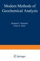 Modern Methods of Geochemical Analysis