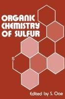 Organic Chemistry of Sulfur