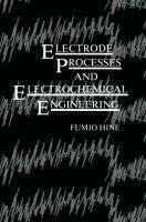 Electrode Processes and Electrochemical Engineering