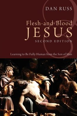 Flesh-And-Blood Jesus