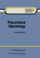 Theoretical Glaciology