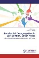 Residential Desegregation in East London, South Africa