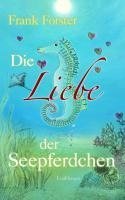 Die Liebe der Seepferdchen