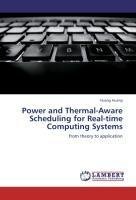 Power and Thermal-Aware Scheduling for Real-time Computing Systems