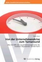 Von der Unternehmenskrise zum Turnaround