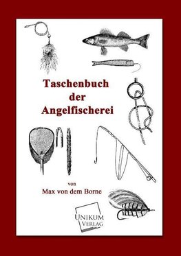 Taschenbuch der Angelfischerei