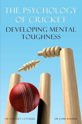 PSYCHOLOGY OF CRICKET