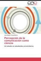 Percepción de la comunicación como ciencia