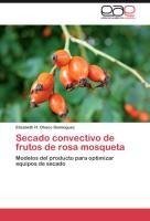 Secado convectivo de frutos de rosa mosqueta