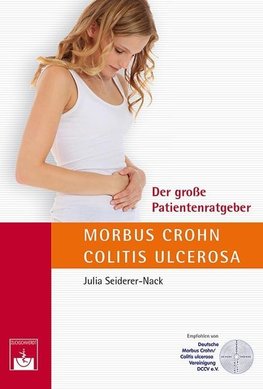 Der große Patientenratgeber Morbus Crohn und Colitis ulcerosa