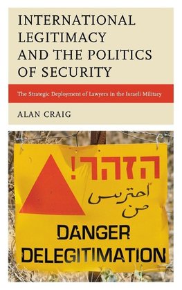 International Legitimacy and the Politics of Security