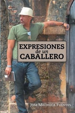 Expresiones de Un Caballero