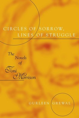 Circles of Sorrow, Lines of Struggle