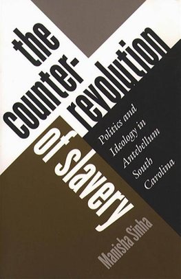 The Counterrevolution of Slavery