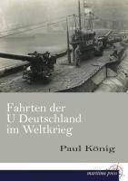 Fahrten der U Deutschland im Weltkrieg