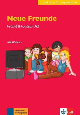 Neue Freunde. Buch mit Audio-CD A2