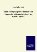 Über Bewegungsinvarianten und elementare Geometrie in einer Minimalebene