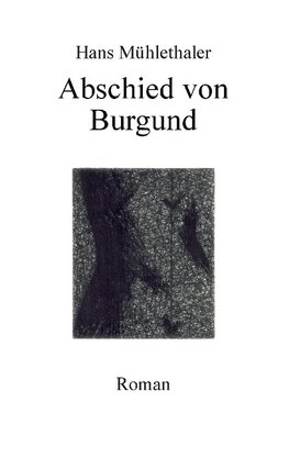 Abschied von Burgund