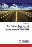 The Political Economy of South Africa's Environmental Governance