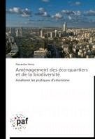 Aménagement des éco-quartiers et de la biodiversité