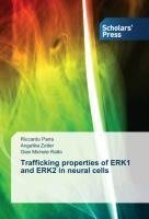 Trafficking properties of ERK1 and ERK2 in neural cells