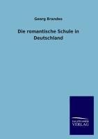 Die romantische Schule in Deutschland