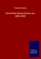 Geschichte Deutschlands von 1806-1830